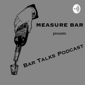 Measure Bar: Bar Talks