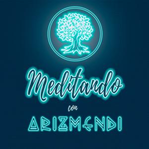 Meditando con Arizmendi by Oscar Arizmendi