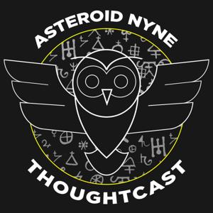 Asteroid Nyne Thoughtcast