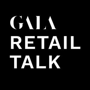 GALA Retail Talk