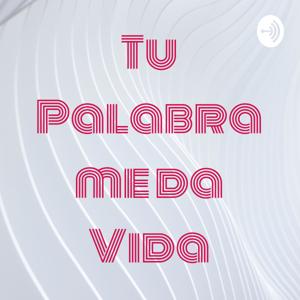 Tu Palabra me da Vida