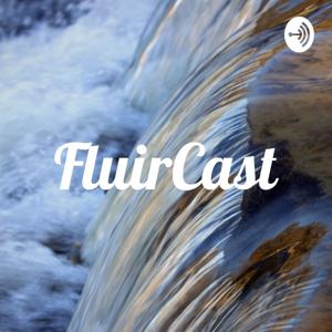 FluirCast