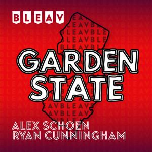 Bleav in The Garden State