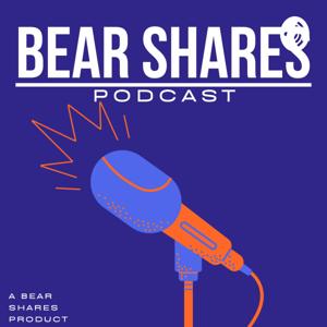 Bear Shares Podcast