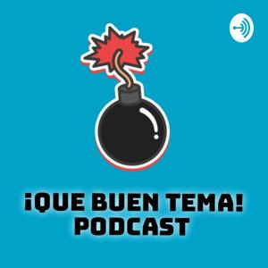 Que Buen Tema