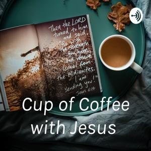 Cup of Coffee with Jesus