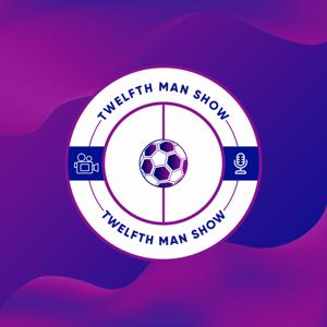 The Twelfth Man Show