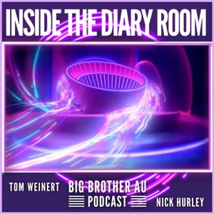 Inside the Diary Room with Tom and Nick