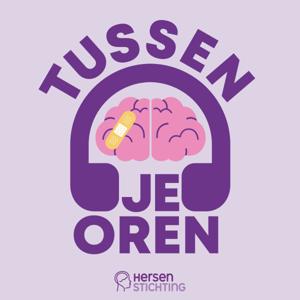 Tussen je Oren by Hersenstichting