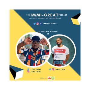 The ImmiGreat Podcast