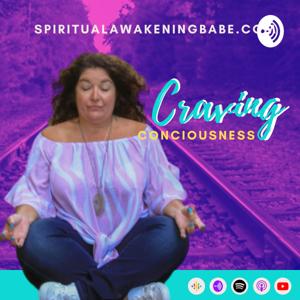 Craving Consciousness