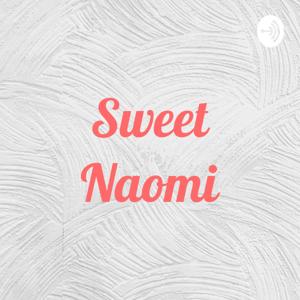 Sweet Naomi