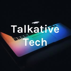 Talkative Tech