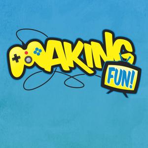 Making Fun Podcast