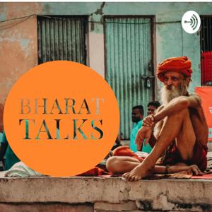 BHARAT TALKS