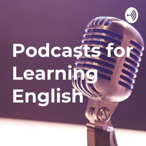 Podcasts for Learning English