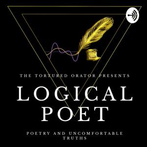 Logical Poet: Poetry and Uncomfortable Truths