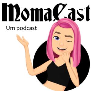 MomaCast