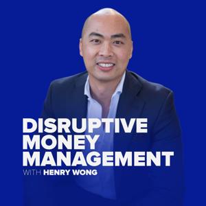 Disruptive Money Management