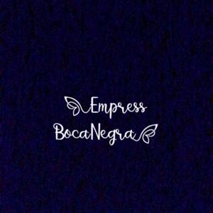 Empress BocaNegra