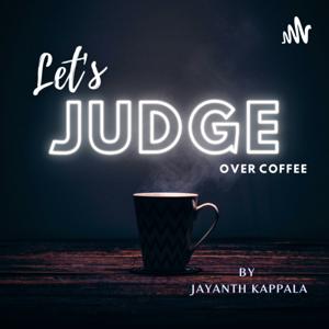 Let's Judge Over Coffee