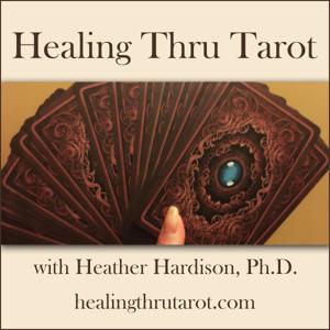 Healing Thru Tarot