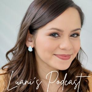 Luani's Podcast