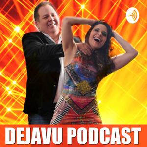 DEJAVU PODCAST