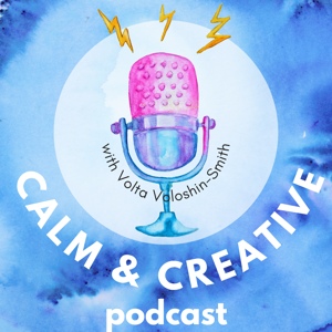 Calm and Creative Podcast