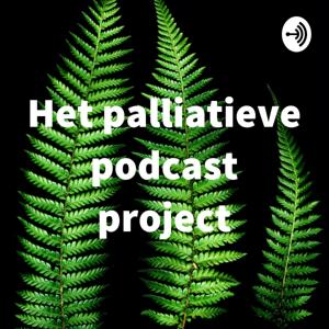 Het palliatieve podcast project