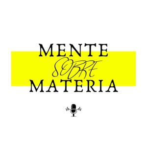 Mente Sobre Materia