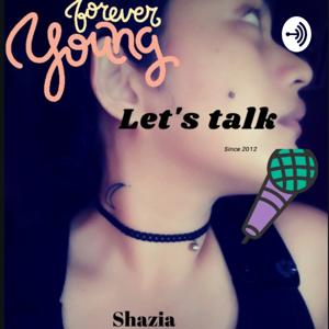 Talk with Shazia