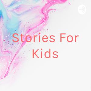 Stories For Kids