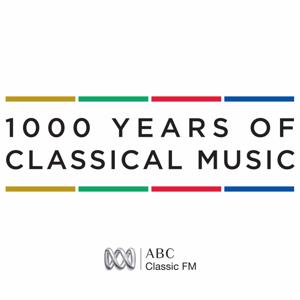 1000 Years of Classical Music