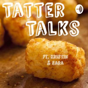 Tatter Talks