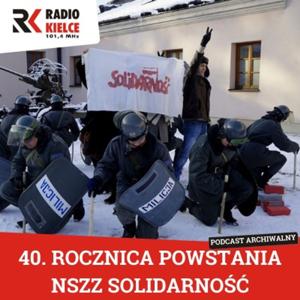 40. ROCZNICA POWSTANIA NSZZ SOLIDARNOŚĆ