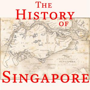 The History of Singapore