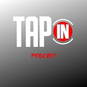 Tap In Podcast