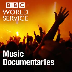 World Service Music Documentaries by BBC World Service