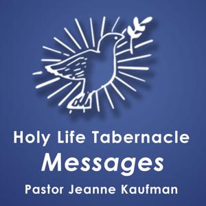 Holy Life Tabernacle - Pastor Jeanne Kaufman