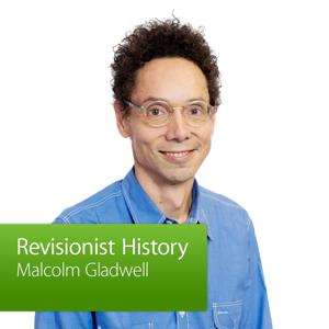 Malcolm Gladwell, Revisionist History: Special Event by Apple