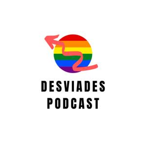 Desviades Podcast