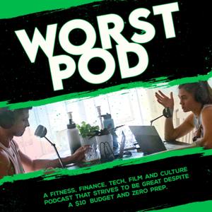 Worst Pod