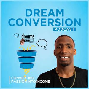 Dream Conversion Podcast