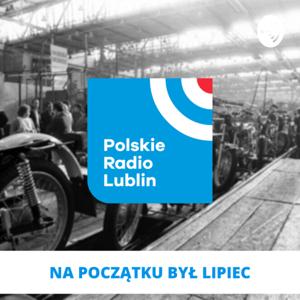 Na początku był lipiec