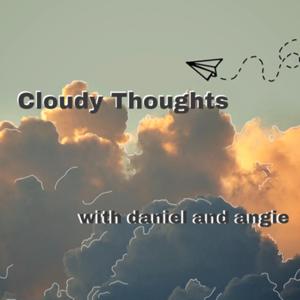 Cloudy Thoughts