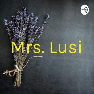 Mrs. Lusi