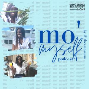 mo' myself
