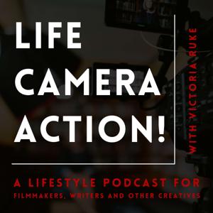 Life, Camera, Action!