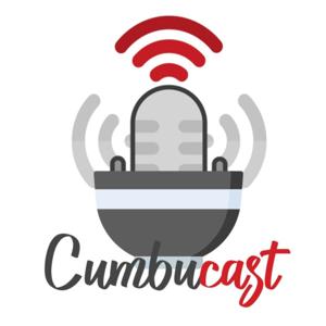 CumbuCast